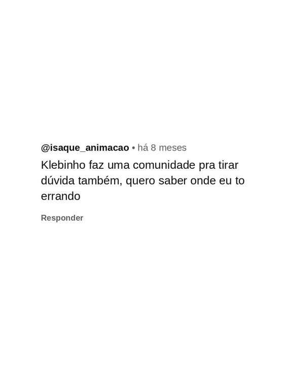 Comentário de seguidor pedindo um curso de animação 10